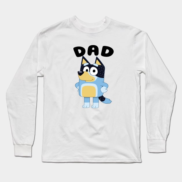 Bluey Dad Long Sleeve T-Shirt by Justine Nolanz